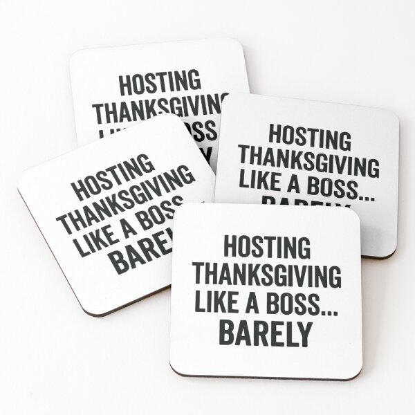 Item preview, Hosting Thanksgiving Like a Boss Barely, Funny Thanksgiving designed and sold by CloudyPress.