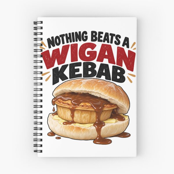 Item preview, Nothing Beats a Wigan Kebab – Funny Northern Food Lancashire Pie Barm designed and sold by KeeganDykes.