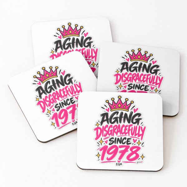Item preview, Aging Disgracefully Since 1978 designed and sold by Bold Bird Studio.