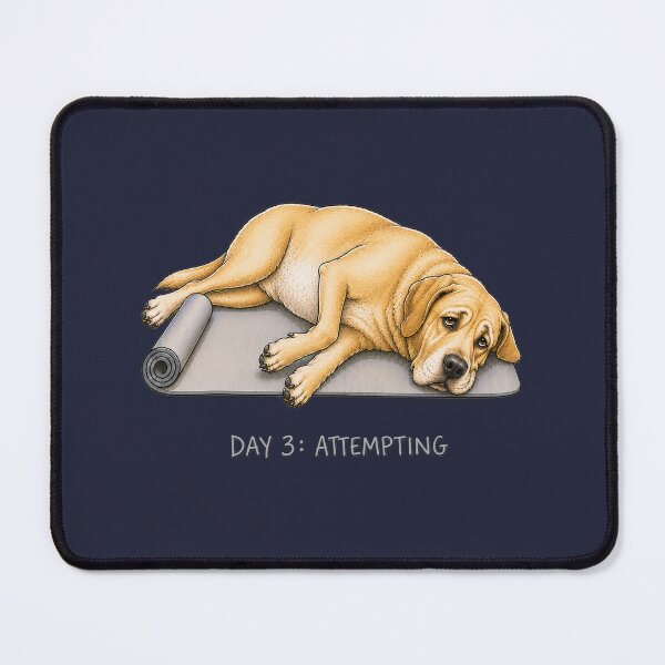 Item preview, Labrador Retriever yoga DAY 3 ATTEMPTING designed and sold by DIGOR shop.