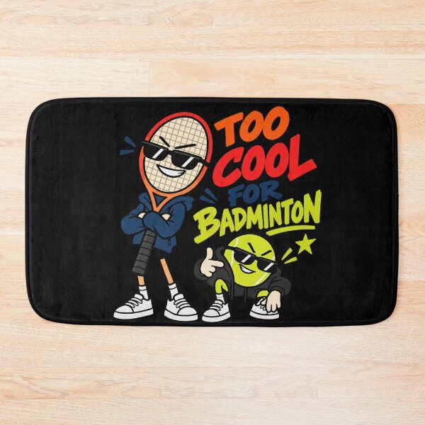 Item preview, Too cool for Badminton designed and sold by Konvero.