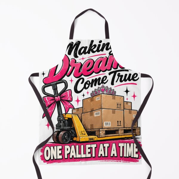 Item preview, Making Dreams Come True One Pallet at a Time – Funny Warehouse Humour designed and sold by KeeganDykes.