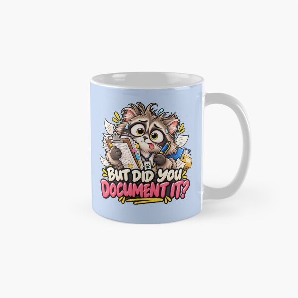 Item preview, But Did You Document It - Funny Office Raccoon designed and sold by Ink and Wink.