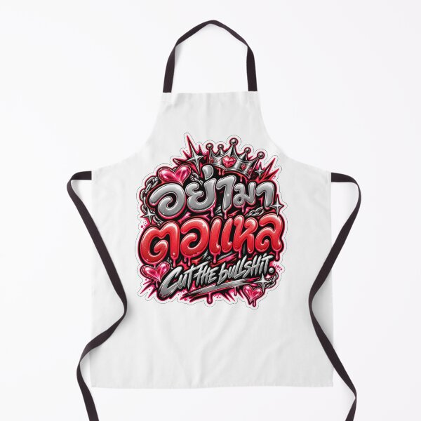 Item preview, Cut the Bullshit – Savage Thai Attitude Quote designed and sold by Pali's shop.