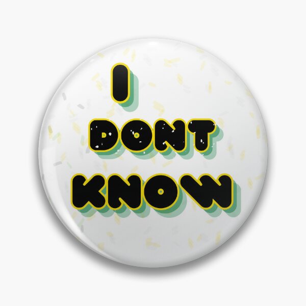 Item preview, I Don't Know – Funny Sarcastic Typography Shirt designed and sold by Khadique.