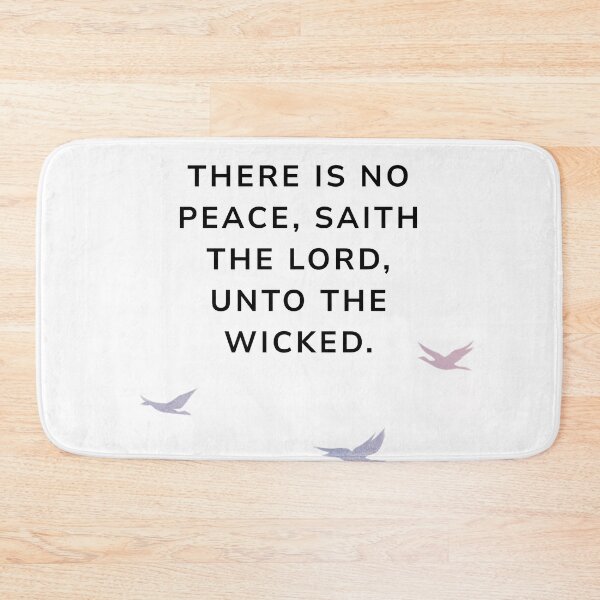 Item preview, Isaiah 48:22 designed and sold by Undonemadenew.