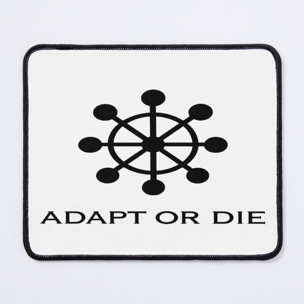 Item preview, Adapt or Die designed and sold by Swansparrow.