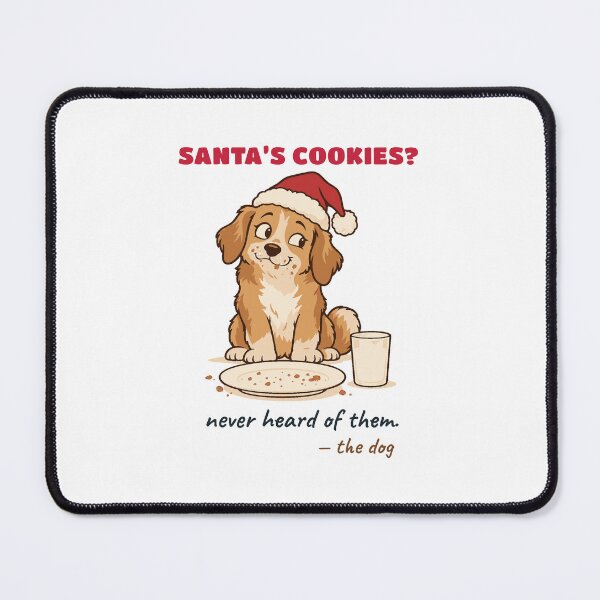 Item preview, Santa's Cookies? Never Heard of Them. Funny Dog Christmas designed and sold by Diya & Dot.