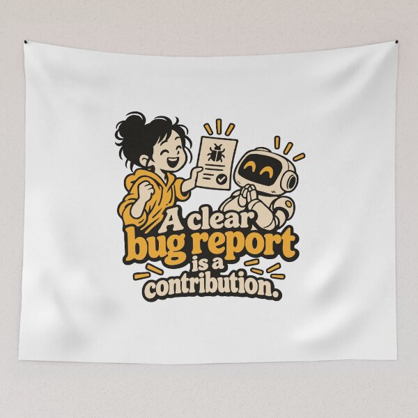 Item preview, A Clear Bug Report Is a Contribution designed and sold by ThreadQuirk.