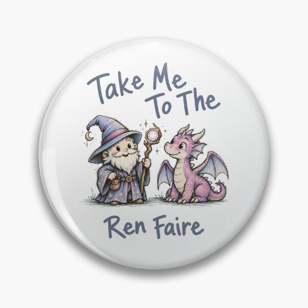 Item preview, Take Me To The Ren Faire Cute Fantasy designed and sold by ShirtWreck.