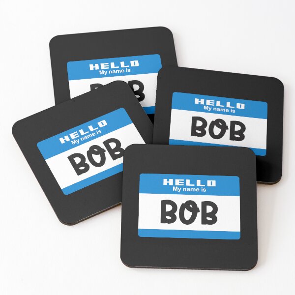 Item preview, Hello My Name is Bob - Red Name Tag 2 designed and sold by Vector-Artist.
