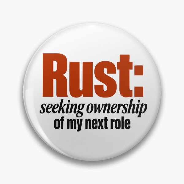 Artikelvorschau, Rust sucht die Verantwortung für meine nächste Rolle – lustiges Programmierer-Job-Wortspiel entworfen und verkauft von ThreadQuirk.