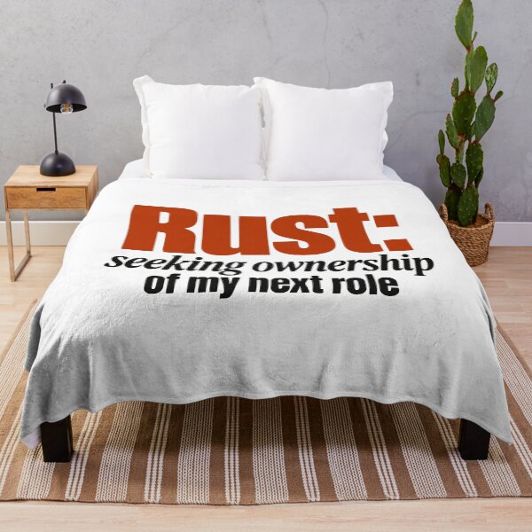 Item preview, Rust Seeking Ownership Of My Next Role Funny Programmer Job Pun designed and sold by ThreadQuirk.