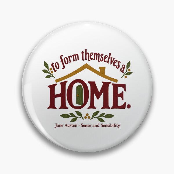 Item preview, Sense and Sensibility: To Form Themselves a Home designed and sold by Fenay Designs.