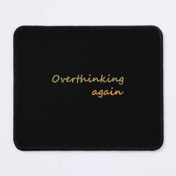 Item preview, Overthinking again- daily life story designed and sold by Spreading Smile.