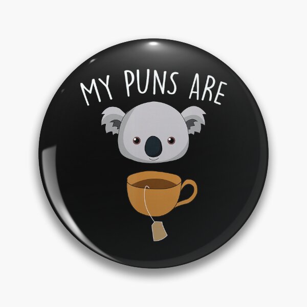 Item preview, My Puns Are Koala Tea Pun Lover Wordplay Humor Funny Joke designed and sold by Moscettakkk.