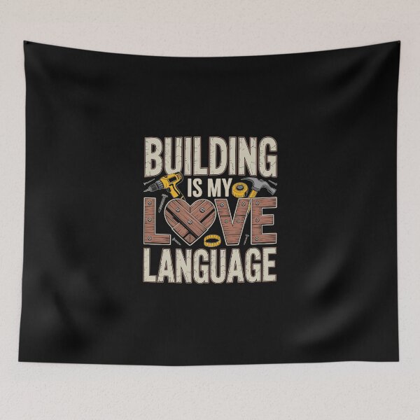 Item preview, Building Is My Love Language – Woodworking Carpenter Art designed and sold by jkrphoto.