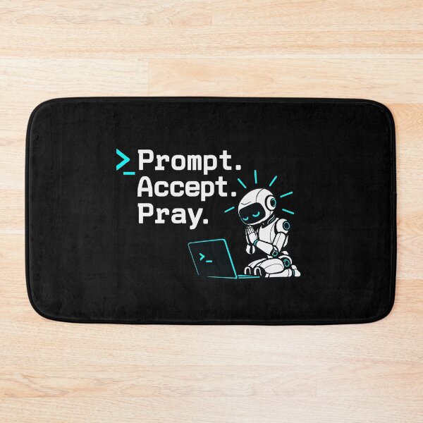 Item preview, Prompt Accept Pray Robot Terminal Graphic designed and sold by ThreadQuirk.
