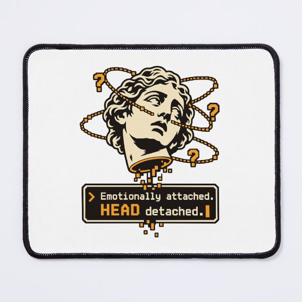 Item preview, Emotionally Attached, HEAD Detached Terminal Art designed and sold by ThreadQuirk.