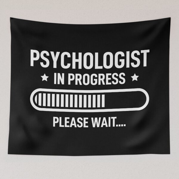 Item preview, Psychologist In Progress Please Wait designed and sold by RareBunny.