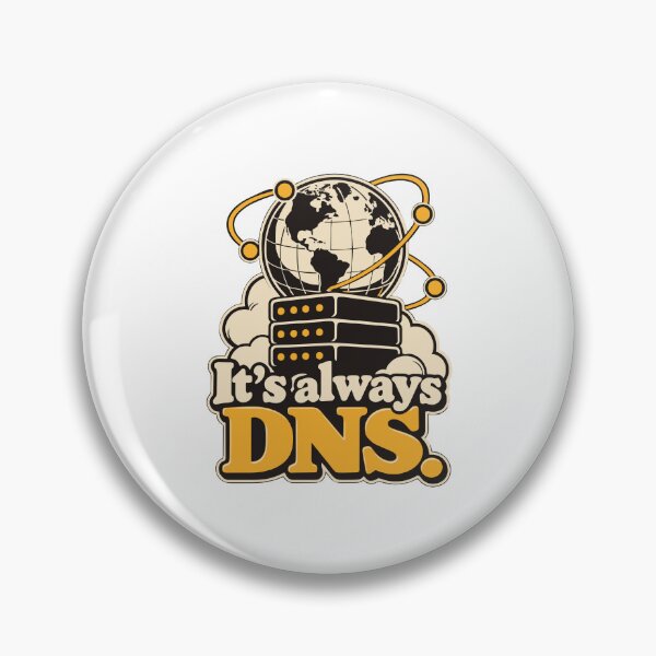 Item preview, It's Always DNS Network Admin Graphic designed and sold by ThreadQuirk.