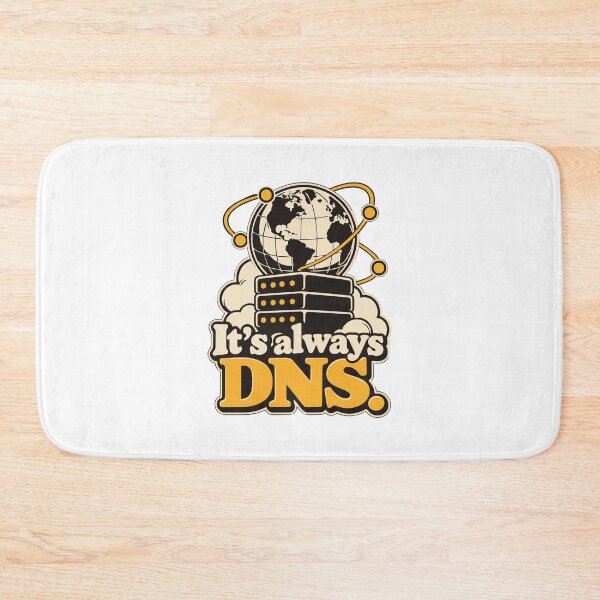 Item preview, It's Always DNS Network Admin Graphic designed and sold by ThreadQuirk.