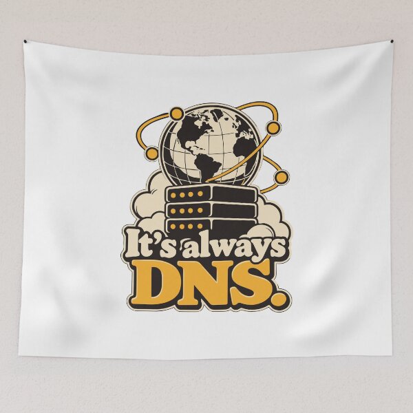Item preview, It's Always DNS Network Admin Graphic designed and sold by ThreadQuirk.