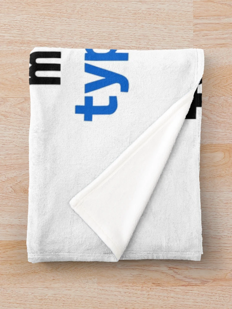 Thumbnail 3 of 6, Throw Blanket, TypeScript Hallucinations Must Pass Type Checking Funny Programmer Humor Typography designed and sold by ThreadQuirk.