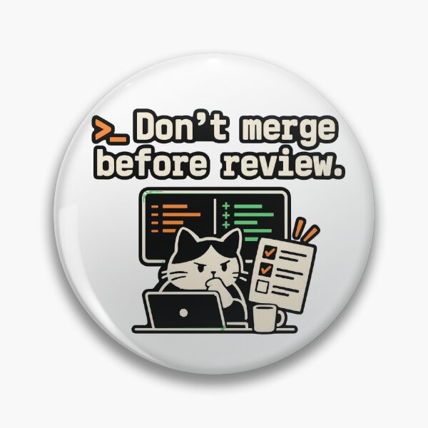 Item preview, Don't Merge Before Review Developer Design designed and sold by ThreadQuirk.