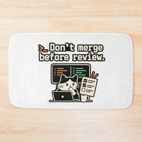 Item preview, Don't Merge Before Review Developer Design designed and sold by ThreadQuirk.