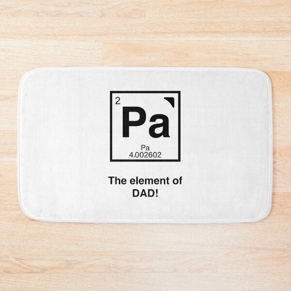 Aperçu de l'œuvre Pa - The element of dad! Funny periodic table humor! créée et vendue par LoveWhatYouDo.