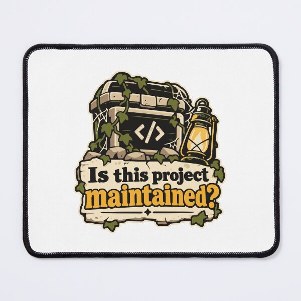 Item preview, Is This Project Maintained? Code Explorer Design designed and sold by ThreadQuirk.
