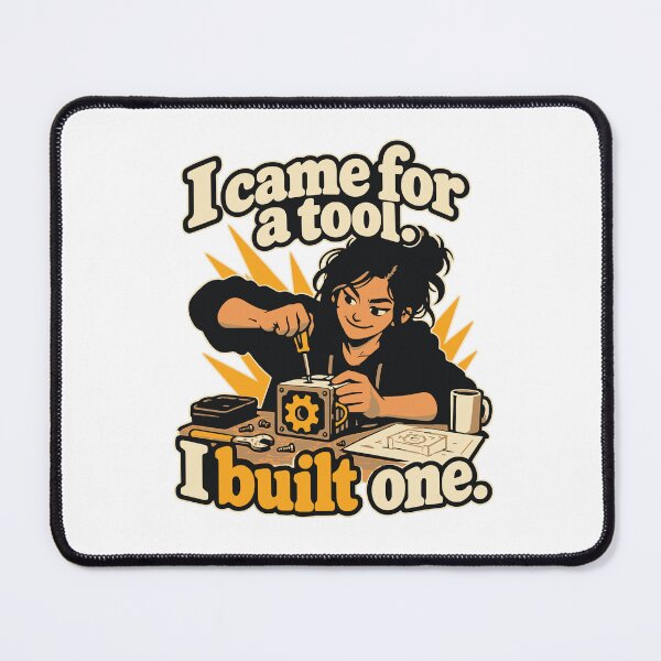 Item preview, I Came for a Tool, I Built One Solo Builder Graphic designed and sold by ThreadQuirk.