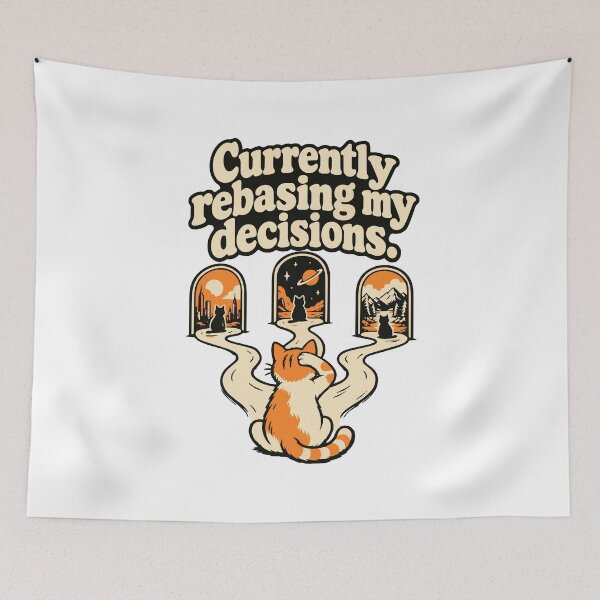 Item preview, Currently Rebasing My Decisions Cat Design designed and sold by ThreadQuirk.