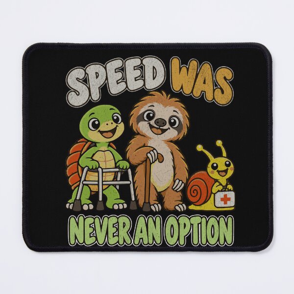Item preview, Speed Was Never an Option – Funny Fall Prevention Rehab designed and sold by pkk72.