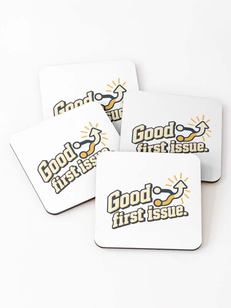 Thumbnail 1 of 5, Coasters (Set of 4), Good First Issue Open Source Graphic designed and sold by ThreadQuirk.