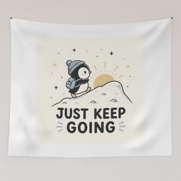 Item preview, Just Keep Going Cute Penguin Motivational Winter Illustration designed and sold by dreamz-world.