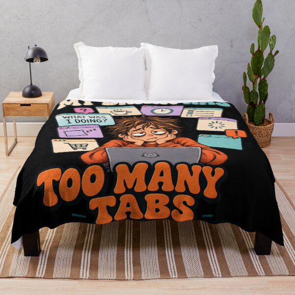 Item preview, My Brain Has Too Many Tabs Open designed and sold by Flamocha.