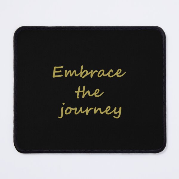 Item preview, Embrace the journey- daily life story designed and sold by Spreading Smile.
