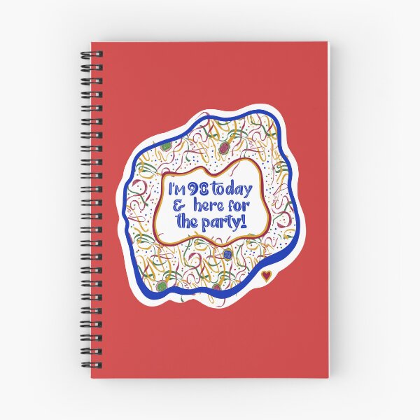 Item preview, I’m 98 Today & here for the party! designed and sold by MayCartPrintArt.