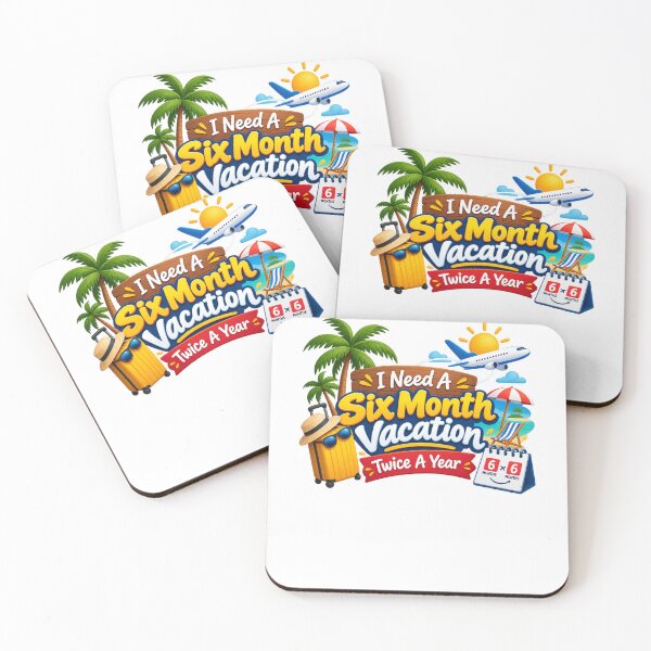 Item preview, I Need a Six Month Vacation Twice a Year Travel Design designed and sold by OB-Store.