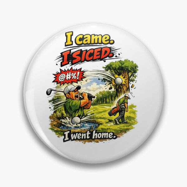 Item preview, I Came I Sliced Golf Design designed and sold by RMBPrintStudio.