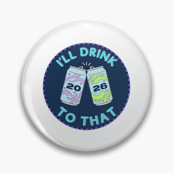 Item preview, I'll Drink To That - Echo Fade designed and sold by StarxBurst19.