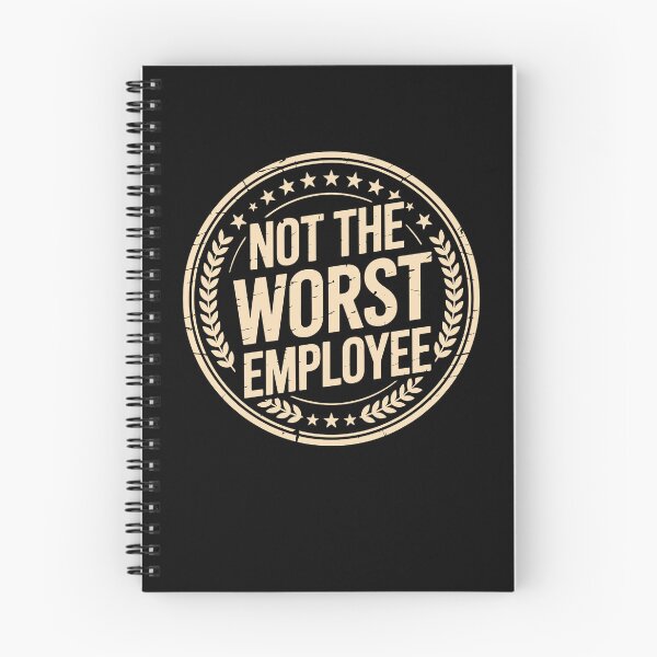 Item preview, Not The Worst Employee designed and sold by charoen-design.