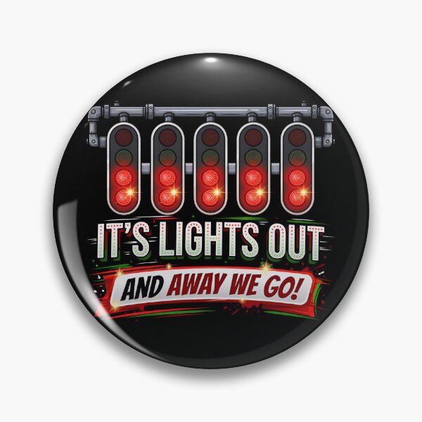 Item preview, Funny It's Lights Out And Away We Go Racing Lights  designed and sold by gear-posters.