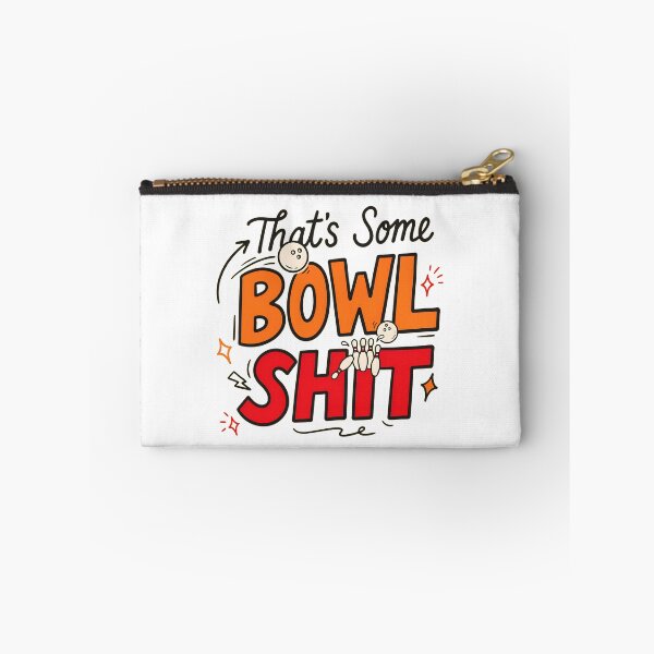 Item preview, That's Some Bowlshit Funny Bowling Pun for Bowling Lovers designed and sold by Redgiant87x.