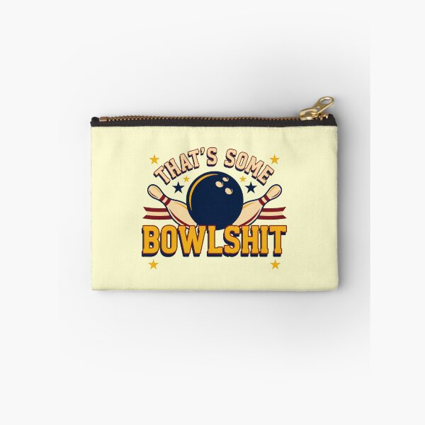 Item preview, That's Some Bowlshit Funny Bowling Pun for Bowling Teams designed and sold by Redgiant87x.