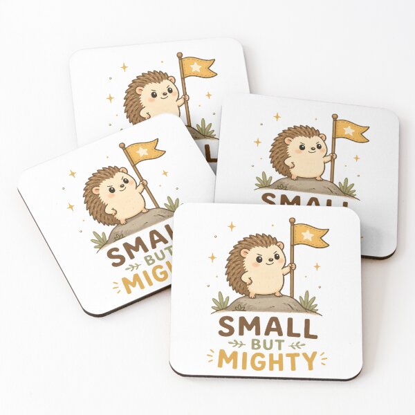 Item preview, Small but Mighty Cute Hedgehog Motivational Animal Illustration designed and sold by dreamz-world.