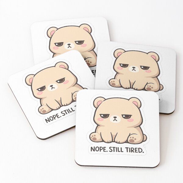 Item preview, Tired Bear Sticker Nope Still Tired designed and sold by LongIslandDesgn.