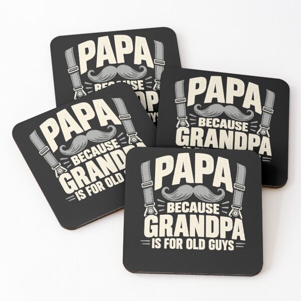 Item preview, Papa Because Grandpa Is For Old Guys Grandfather Humor Gift designed and sold by FolkGraphics.
